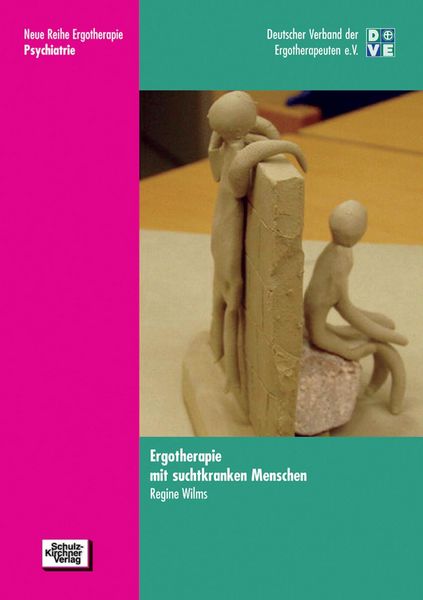 Produktbild: Ergotherapie mit suchtkranken Menschen