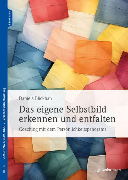 Produktbild: Das eigene Selbstbild erkennen und entfalten