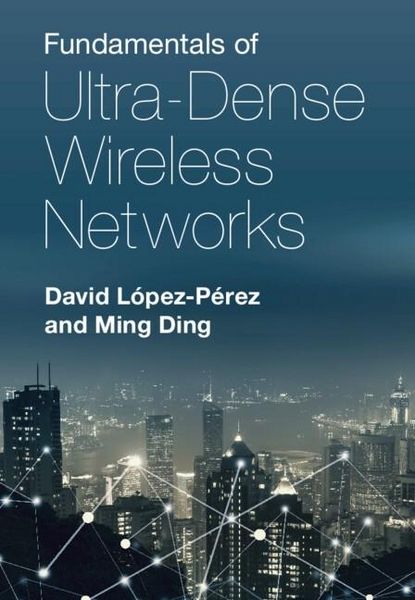 Produktbild: Fundamentals of Ultra-Dense Wireless Networks