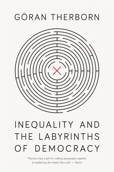 Produktbild: Inequality and the Labyrinths of Democracy