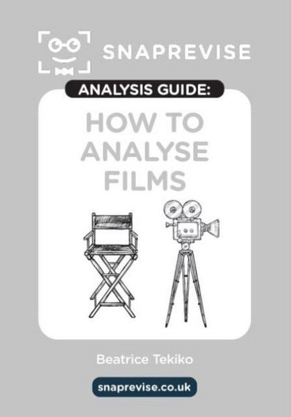 Produktbild: The SnapRevise Analysis Guides: How To Analyse Films
