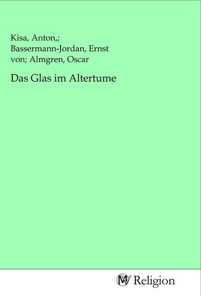 Produktbild: Das Glas im Altertume