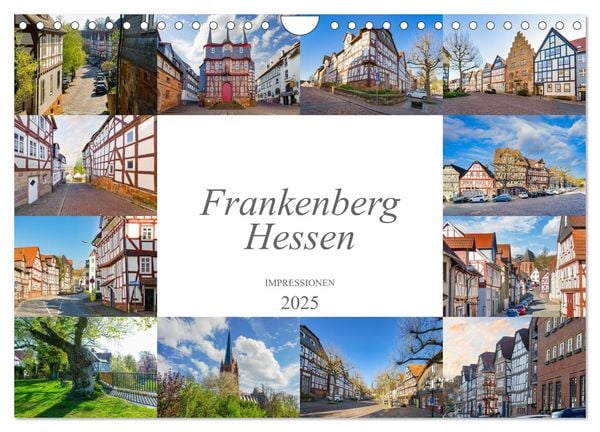 Frankenberg Hessen Impressionen (Wandkalender 2025 DIN A4 quer), CALVENDO Monatskalender