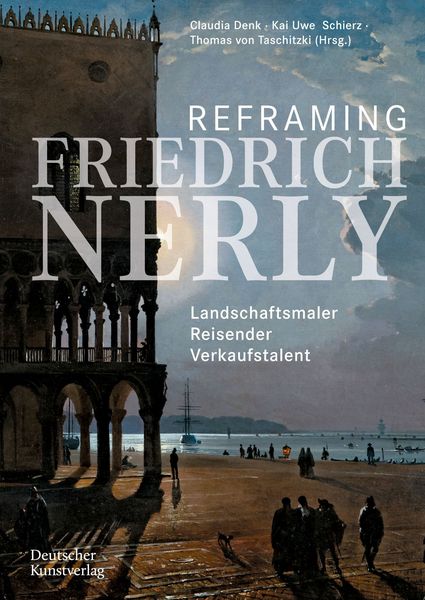 Produktbild: Reframing Friedrich Nerly