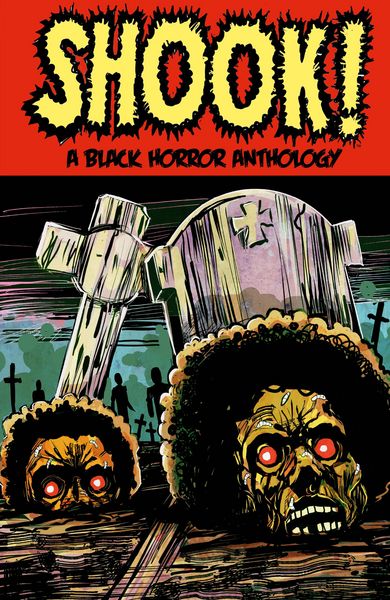 Produktbild: Shook! A Black Horror Anthology