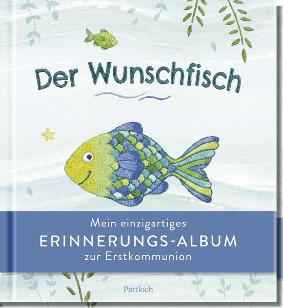 Produktbild: Der Wunschfisch. Meine Erinnerungen an die Erstkommunion