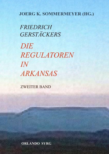 Produktbild: Orlando Syrg Taschenbuch OrSyTA 22025 / Die Regulatoren in Arkansas II (Zweiter Band)