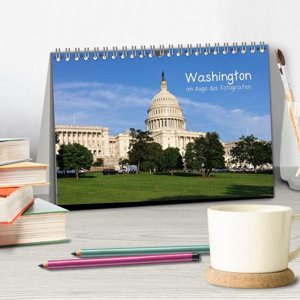 Produktbild: Washington im Auge des Fotografen (Tischkalender 2026 DIN A5 quer), CALVENDO Monatskalender