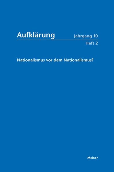 Produktbild: Aufkl&auml;rung, Band 10/2: Nationalismus vor dem Nationalismus?