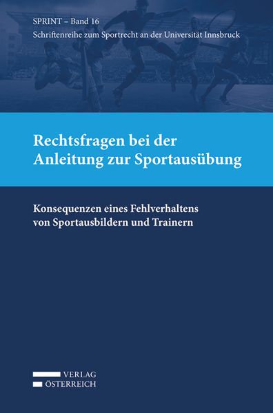 Produktbild: Rechtsfragen bei der Anleitung zur Sportaus&uuml;bung