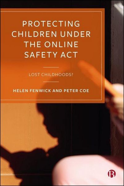 Produktbild: Protecting Children Under the Online Safety ACT 2023