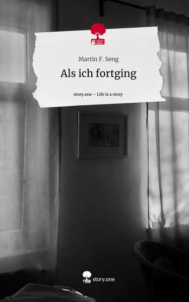 Produktbild: Als ich fortging. Life is a Story - story.one