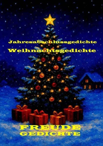 Produktbild: Weihnachtsgedichte und Jahresabschlussgedichte