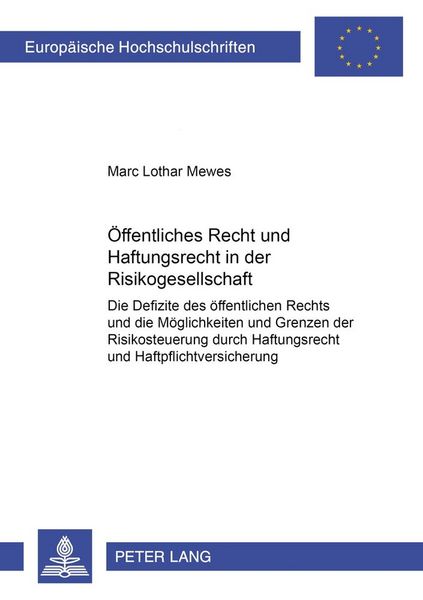 Produktbild: &Ouml;ffentliches Recht und Haftungsrecht in der Risikogesellschaft