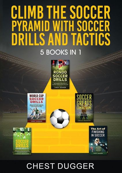 Produktbild: Climb the Soccer Pyramid with Soccer Drills and Tactics