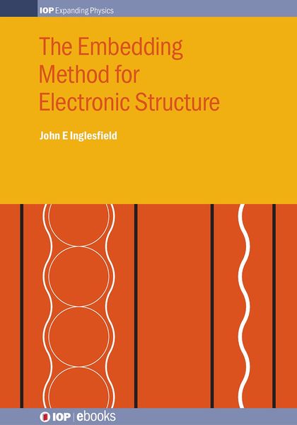 Produktbild: The Embedding Method for Electronic Structure
