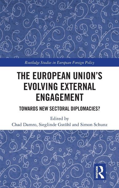 Produktbild: The European Union&iquest;s Evolving External Engagement