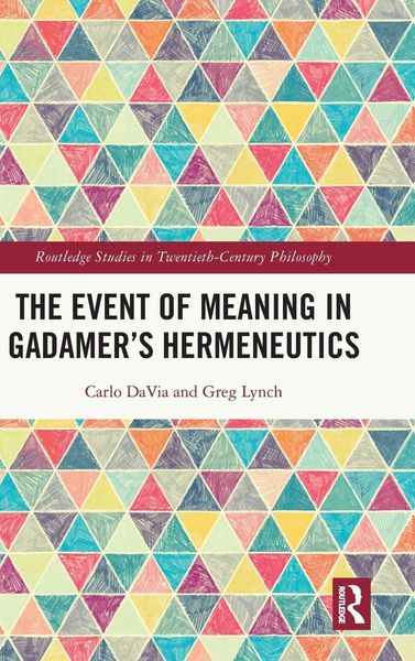 Produktbild: The Event of Meaning in Gadamer's Hermeneutics