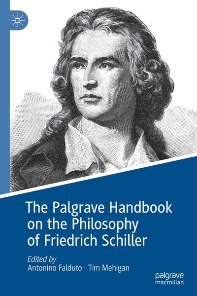 Produktbild: The Palgrave Handbook on the Philosophy of Friedrich Schiller