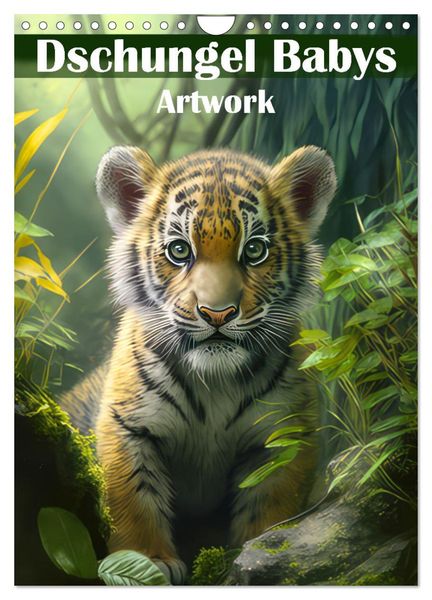 Dschungelbabys - Artwork (Wandkalender 2024 DIN A4 hoch), CALVENDO Monatskalender