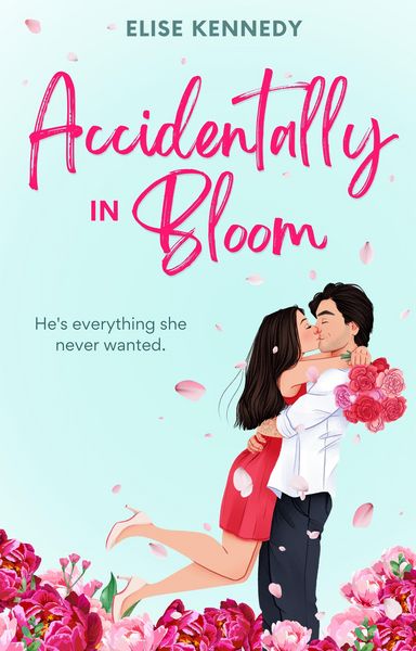 Produktbild: Accidentally in Bloom (Love in Fairwick Falls, #1)