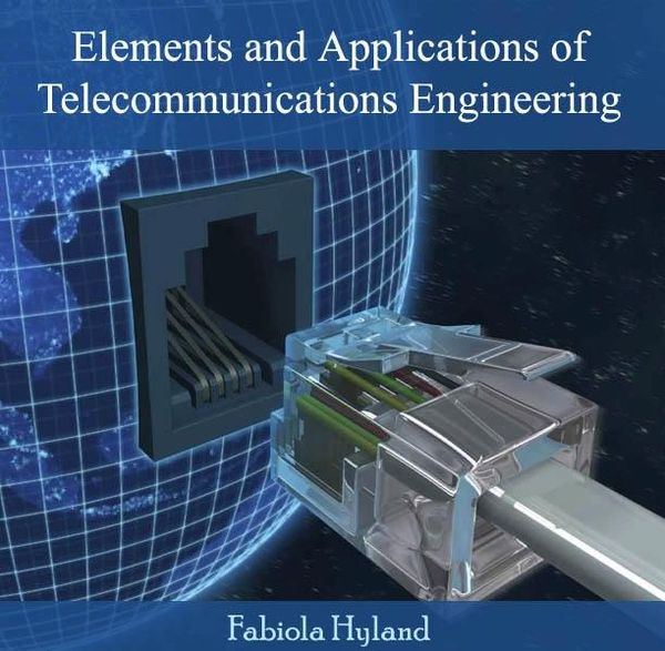 Produktbild: Elements and Applications of Telecommunications Engineering