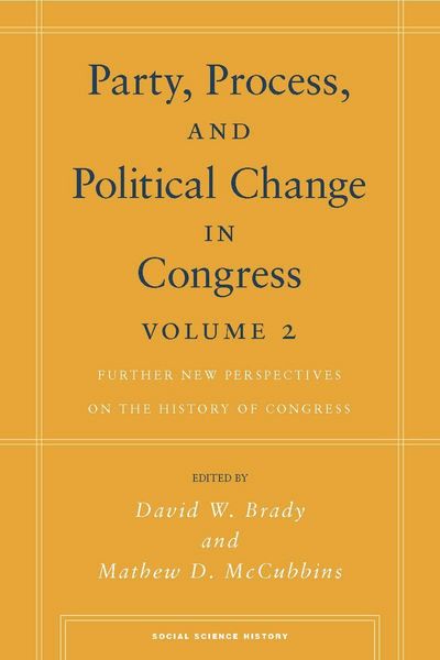 Produktbild: Party, Process, and Political Change in Congress, Volume 2