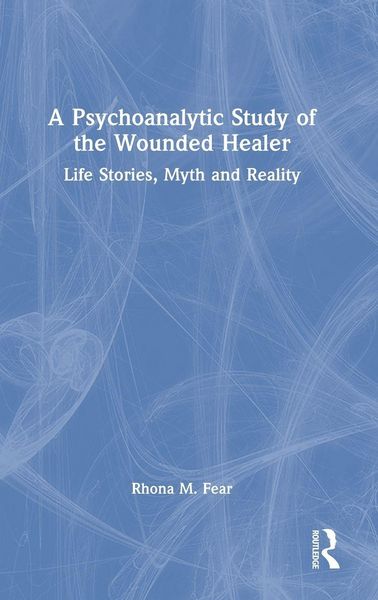 Produktbild: A Psychoanalytic Study of the Wounded Healer