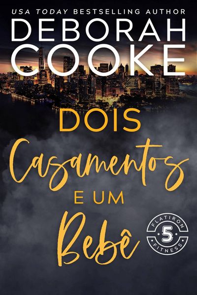 Produktbild: Dois Casamentos e Um Beb&ecirc; (Flatiron 5 Fitness - Portugu&ecirc;s, #5)