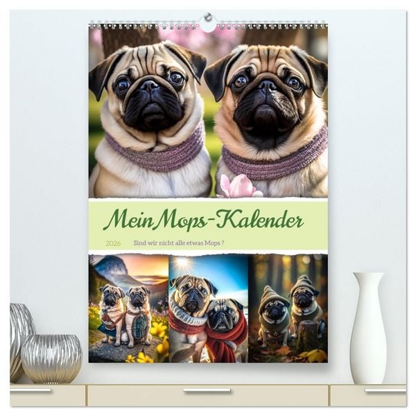 Produktbild: Mein Mops-Kalender (hochwertiger Premium Wandkalender 2026 DIN A2 hoch), Kunstdruck in Hochglanz