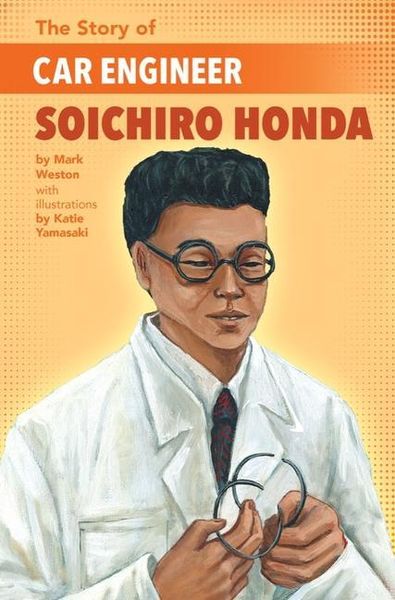 Produktbild: The Story of Car Engineer Soichiro Honda