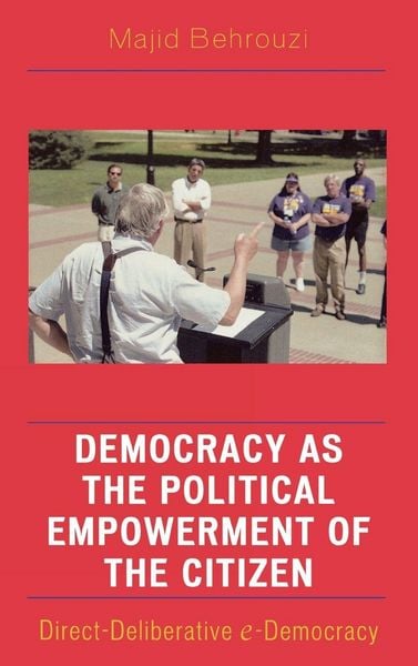 Produktbild: Democracy as the Political Empowerment of the Citizen