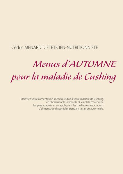 Produktbild: Menus d'automne pour la maladie de Cushing