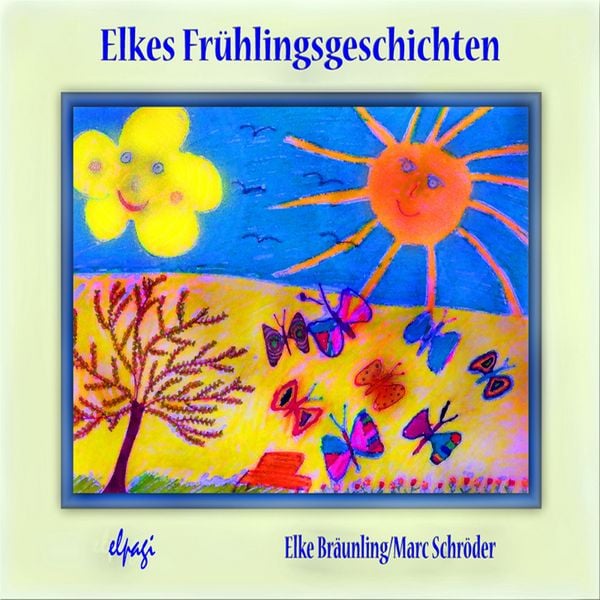Produktbild: Elkes Fr&uuml;hlingsgeschichten