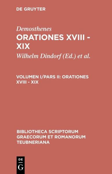 Produktbild: Demosthenes: Demosthenis Orationes / Orationes XVIII - XIX