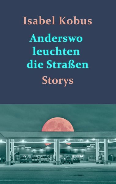 Produktbild: Anderswo leuchten die Stra&szlig;en