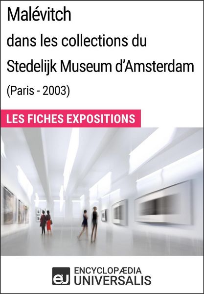 Produktbild: Mal&eacute;vitch dans les collections du Stedelijk Museum d'Amsterdam (Paris - 2003)