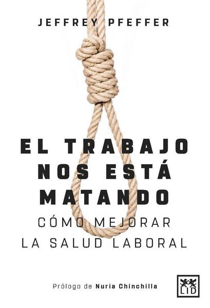 Produktbild: El trabajo nos est&aacute; matando : y a nadie le importa