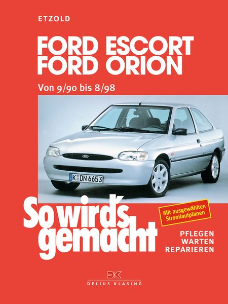 Produktbild: Ford Escort/Ford Orion von 9/90 bis 8/98