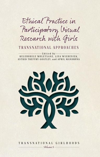 Produktbild: Ethical Practice in Participatory Visual Research with Girls