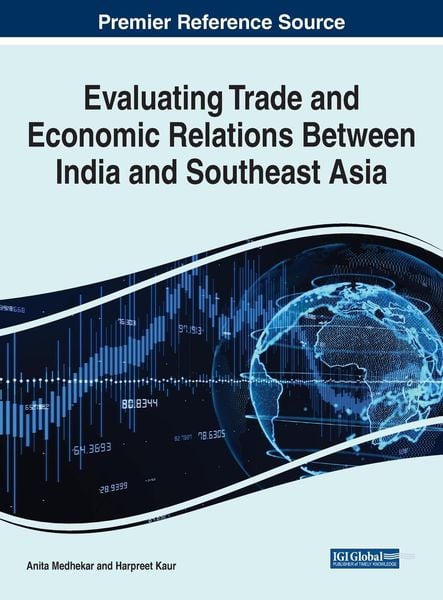 Produktbild: Evaluating Trade and Economic Relations Between India and Southeast Asia