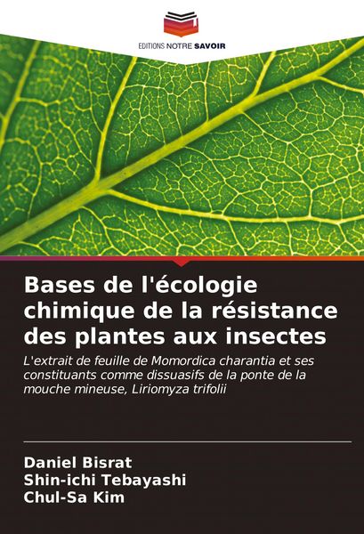 Produktbild: Bases de l'&eacute;cologie chimique de la r&eacute;sistance des plantes aux insectes