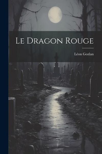 Produktbild: Le Dragon Rouge