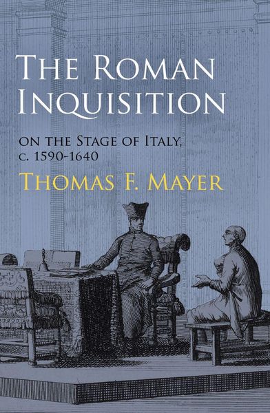 Produktbild: The Roman Inquisition on the Stage of Italy, c. 1590-1640