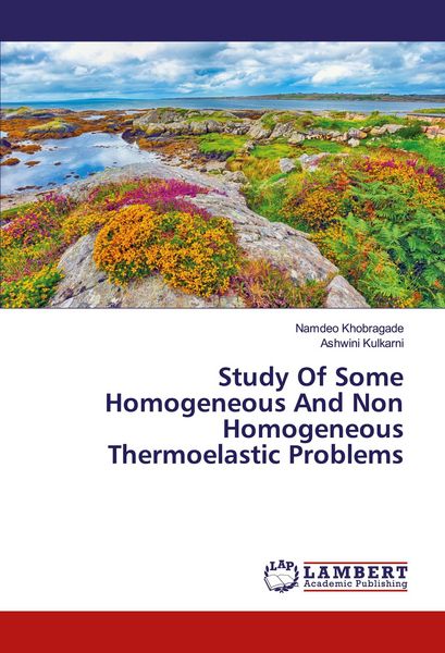 Produktbild: Study Of Some Homogeneous And Non Homogeneous Thermoelastic Problems