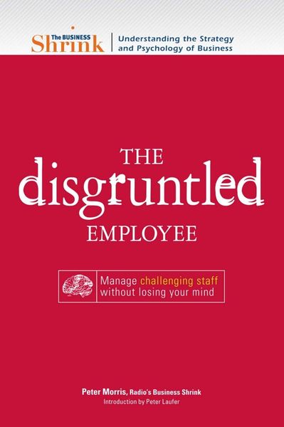 Produktbild: The Business Shrink - The Disgruntled Employee