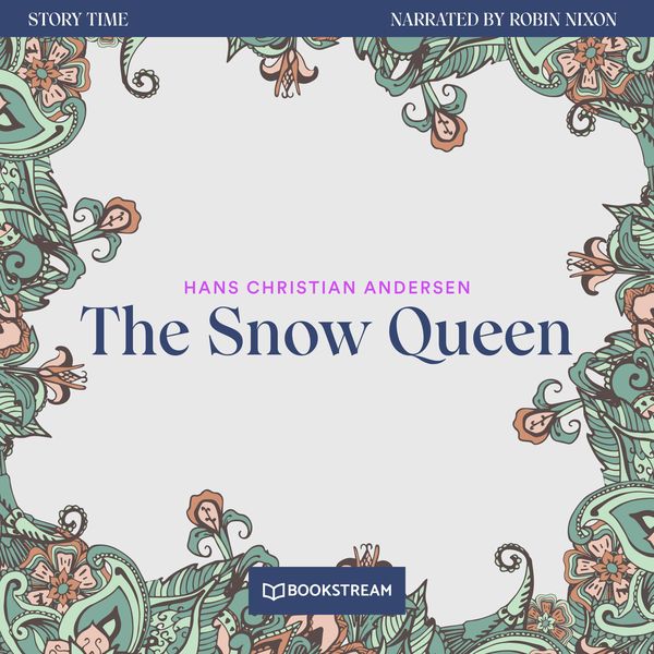 The Snow Queen - Hans Christian Andersen, Audio, 9783991345718