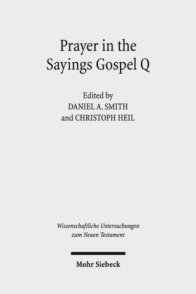 Produktbild: Prayer in the Sayings Gospel Q