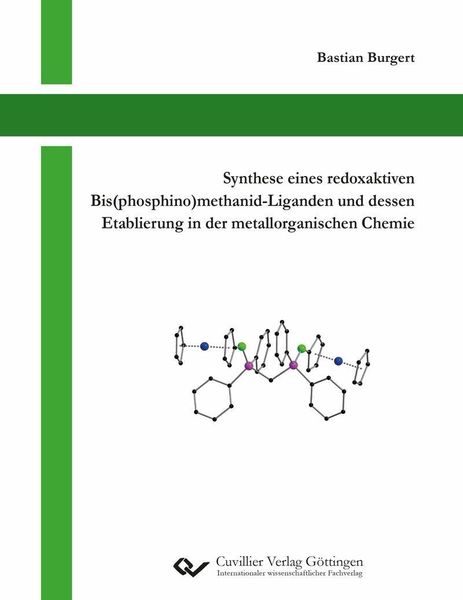 Produktbild: Synthese eines redoxaktiven Bis(phosphino)methanid-Liganden und dessen Etablierung in der metallorganischen Chemie