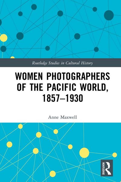 Produktbild: Women Photographers of the Pacific World, 1857-1930
